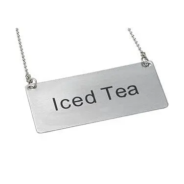 Winco Sgn-205 Iced Tea Sign – Stainless Steel Beverage Identifier With Chain | Denson Cfe 1